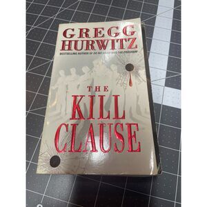 The Kill Clause by Greg Hurwitz Paperback Thriller Novel